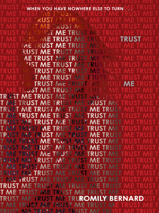 Title details for Trust Me by Romily Bernard - Available